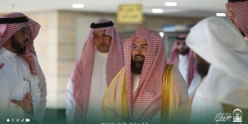 «السديس» يؤكد ضرورة تكامل العمل الميداني والتقني لتعزيز تجربة القاصدين خلال موسم الحج