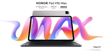 HONOR  تطلق Pad X9b Max لتقدم تجربة ترفيه سينمائية استثنائية أثناء التنقل