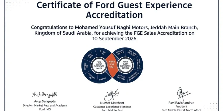 شركة محمد يوسف ناغي للسيارات تحصل على شهادة تجربة العملاء من فورد، لتضع معياراً جديداً للتميّز في خدمة العملاء في المملكة العربية السعودية